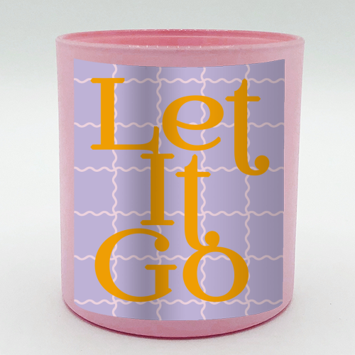 Let It Go - scented candle by Daniela di Niro