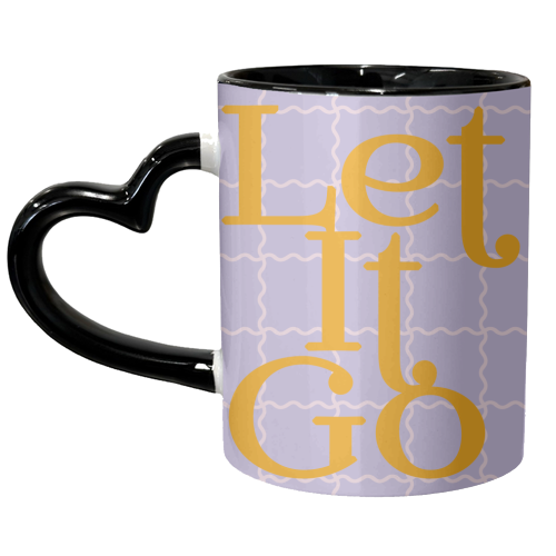 Let It Go - unique mug by Daniela di Niro
