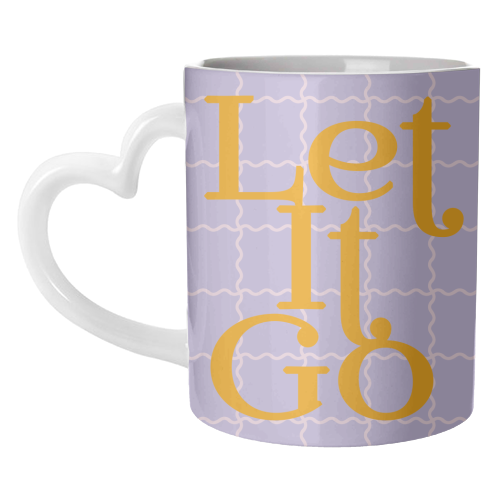 Let It Go - unique mug by Daniela di Niro