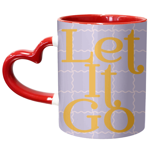 Let It Go - unique mug by Daniela di Niro