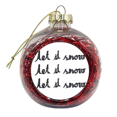 Let It Snow 9 - xmas bauble by Harriet Plaskitt