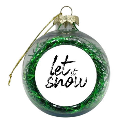 Let It Snow - xmas bauble by Pink and Pip