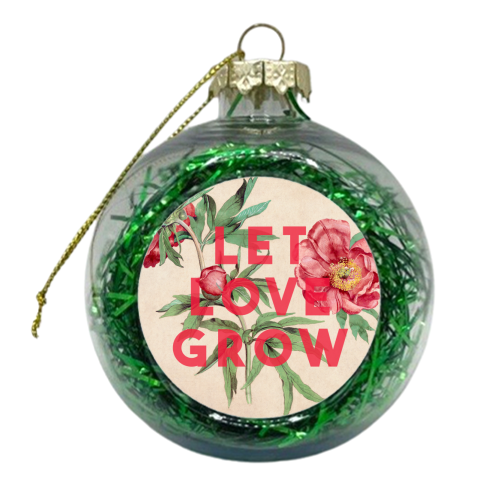 Let Love Grow - xmas bauble by The 13 Prints