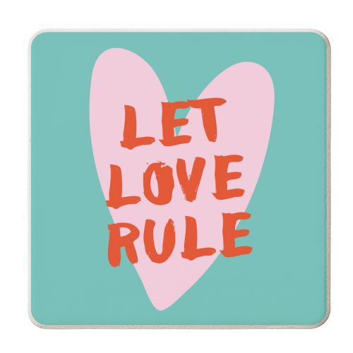 Let love rule - personalised beer coaster by Ohkimiko