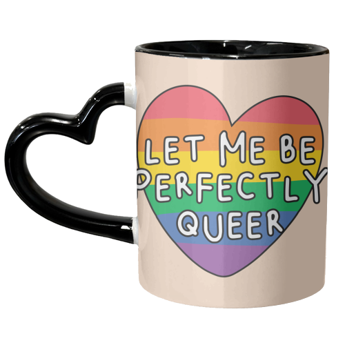 Let me be Perfectly Queer LGBTQIA+ Giftware - unique mug by AbiGoLucky