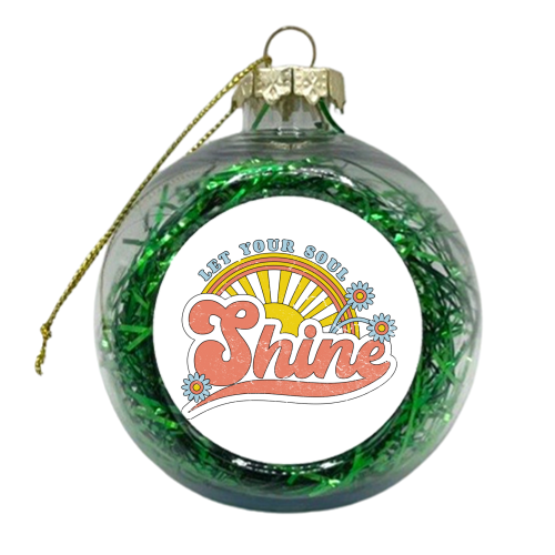 Let Your Soul Shine - Vintage Retro Graphic - xmas bauble by InspiredImages