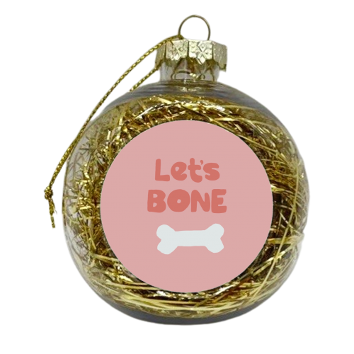 Let's Bone - xmas bauble by Giddy Kipper