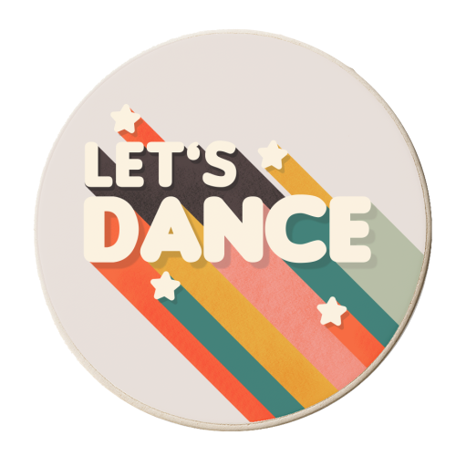 Let's Dance - retro typo - personalised beer coaster by Ania Wieclaw