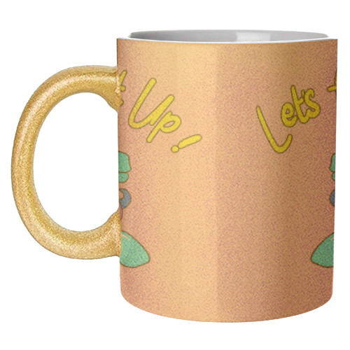 Let's Fuck Shit Up! - unique mug by Bite Your Granny
