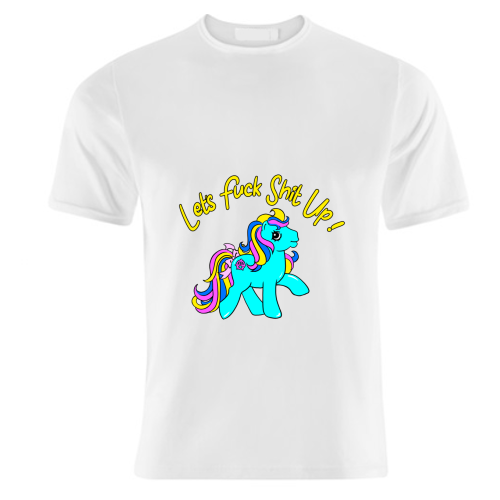 Let's Fuck Shit Up! - unique t shirt by Bite Your Granny