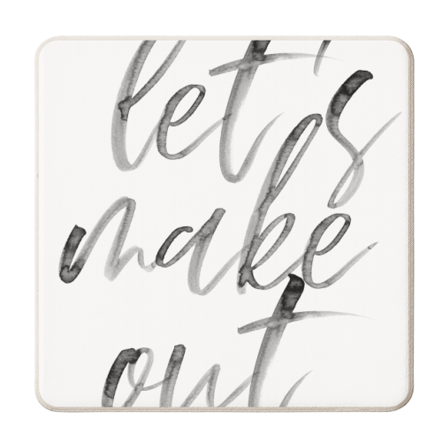 Let's Make Out Watercolor Script - personalised beer coaster by Toni Scott