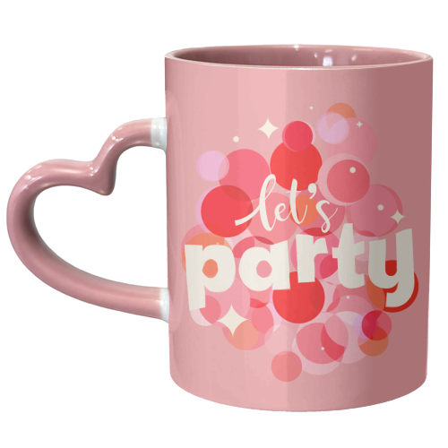 Let's Party - unique mug by Ania Wieclaw