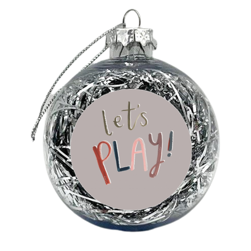 let's play - xmas bauble by lauradidthis