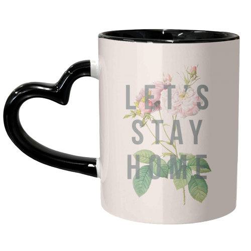 Let's Stay Home - unique mug by The 13 Prints