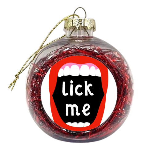 Lick Me - xmas bauble by Adam Regester