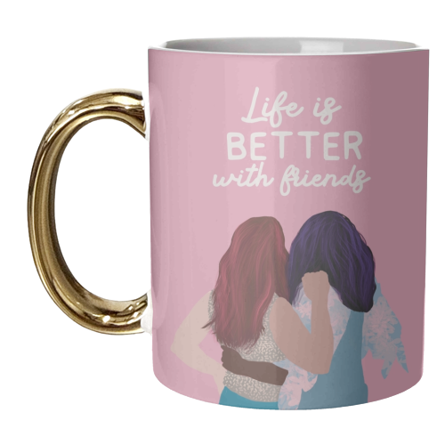 Life is better with friends - unique mug by Giddy Kipper
