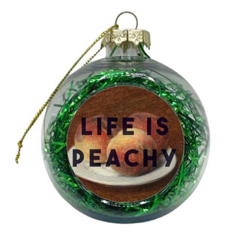 Life Is Peachy - xmas bauble by The 13 Prints