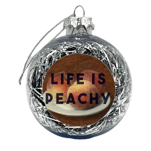Life Is Peachy - xmas bauble by The 13 Prints