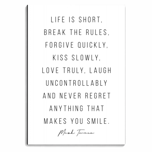 Life Is Short, Break the Rules, Forgive Quickly, Kiss Slowly, Love Truly, Laugh Uncontrollably and Never Regret Anything That Makes You Smile. -Mark Twain Quote - personalised A4, A5, A6 notebook by Toni Scott