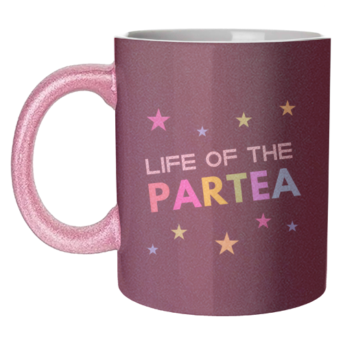Life of the Partea - unique mug by Nida Designs