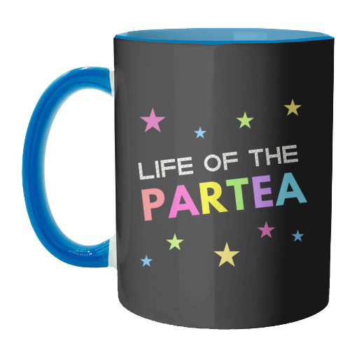 Life of the Partea - unique mug by Nida Designs