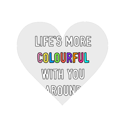 Life's More Colourful With You In It - Magnet by Adam Regester