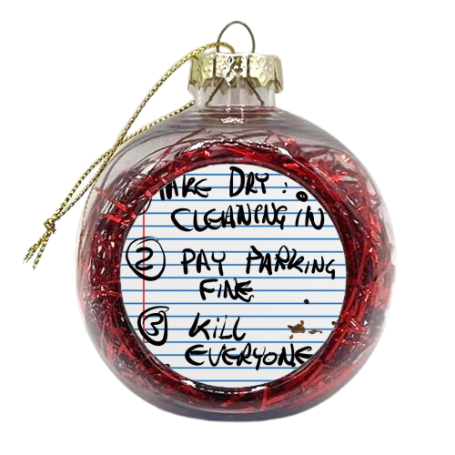 List of 3 To Dos - xmas bauble by David Black