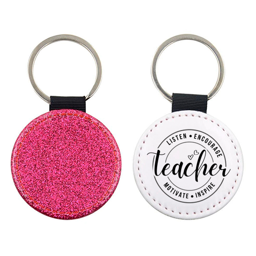 "Listen, Encourage, Motivate, Inspire" Teacher - keyring by timsal shol