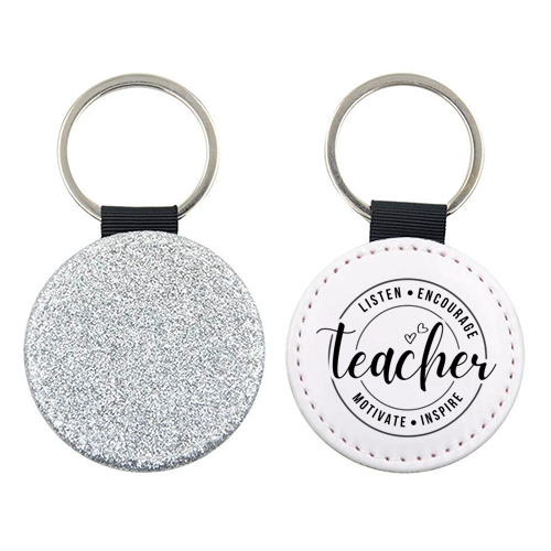 "Listen, Encourage, Motivate, Inspire" Teacher - keyring by timsal shol
