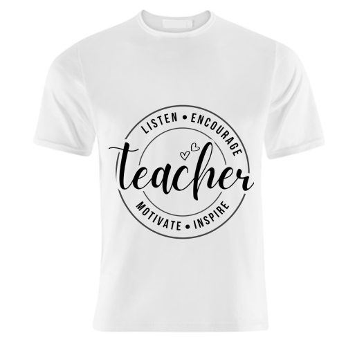 "Listen, Encourage, Motivate, Inspire" Teacher - unique t shirt by timsal shol