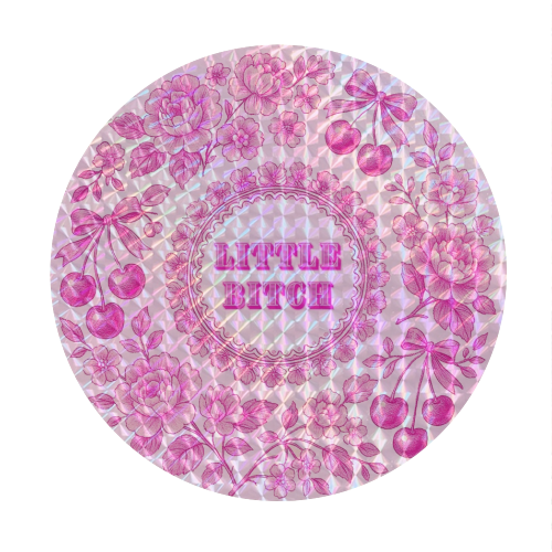 Little Bitch - Circle Sticker by Lilly Rose
