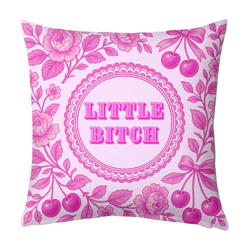 Little Bitch - designed cushion by Lilly Rose