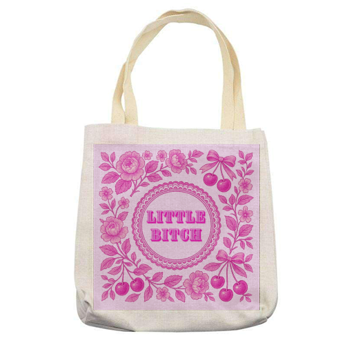 Little Bitch - printed canvas tote bag by Lilly Rose