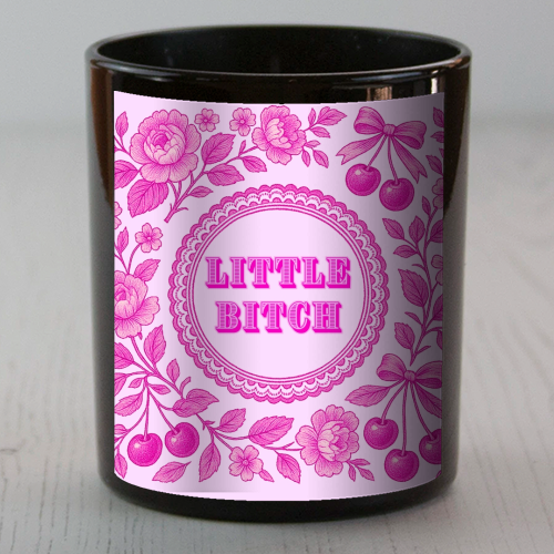Little Bitch - scented candle by Lilly Rose