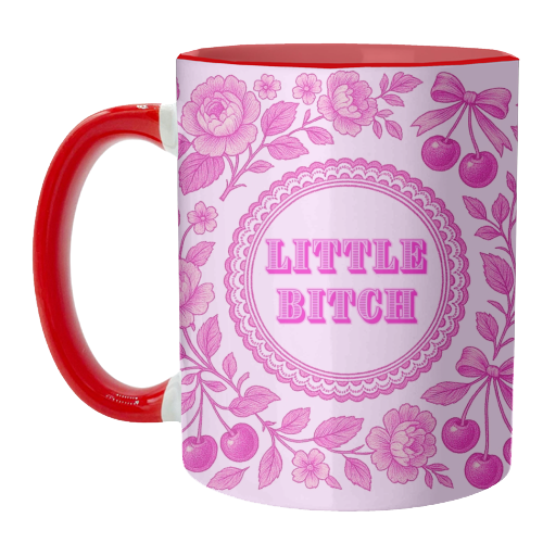 Little Bitch - unique mug by Lilly Rose