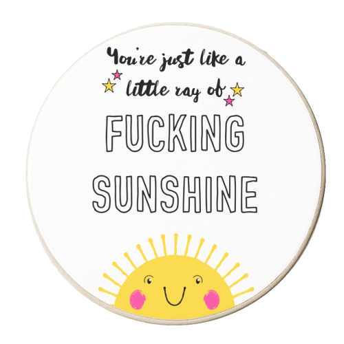 Little Ray Of Fucking Sunshine - personalised beer coaster by Adam Regester