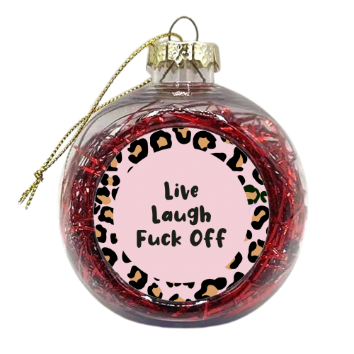 Live Laugh Leopard Print - xmas bauble by Rock and Rose Creative
