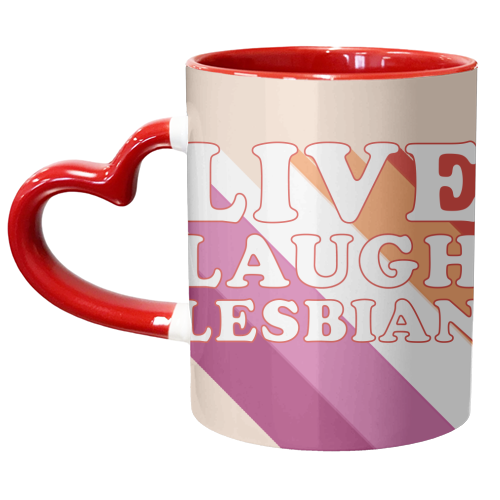 Live Laugh Lesbian LGBTQ+ Pride Month Gift - unique mug by AbiGoLucky