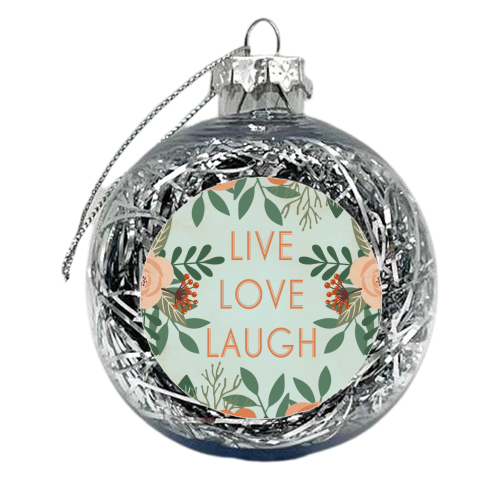 Live Love Laugh - Vintage Floral - xmas bauble by InspiredImages