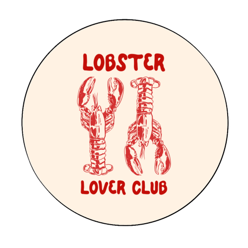 Lobster Lover Club – Fun Seafood Illustration - Circle Sticker by EZbie