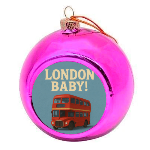 London Baby! - colourful christmas bauble by Eloise