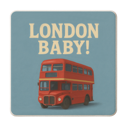 London Baby! - personalised beer coaster by Eloise