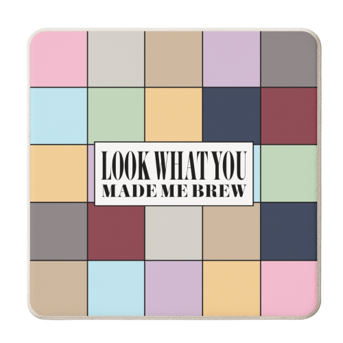 Look what you made me brew - personalised beer coaster by The Girl Next Draw