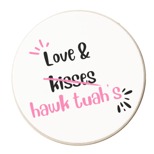 Love and Hawk Tuah's Design | Rude | Trending - personalised beer coaster by Lisa Wardle