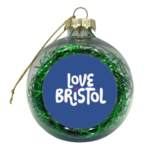 Love Cities: Bristol - xmas bauble by Giddy Kipper