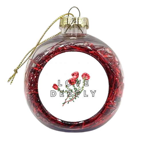 Love Deeply - xmas bauble by The 13 Prints