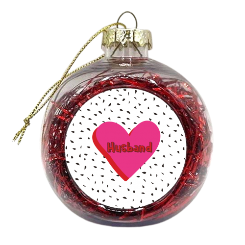Love Heart Husband - xmas bauble by Laura Lonsdale