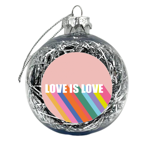 Love is Love - xmas bauble by Luxe and Loco
