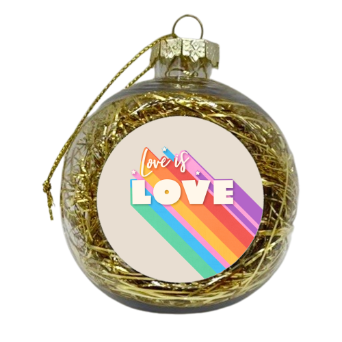 Love Is Love - June Pride Collection - xmas bauble by Ania Wieclaw