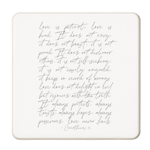 Love is patient love is kind 1 Corinthians 13 thin script full page - personalised beer coaster by Toni Scott